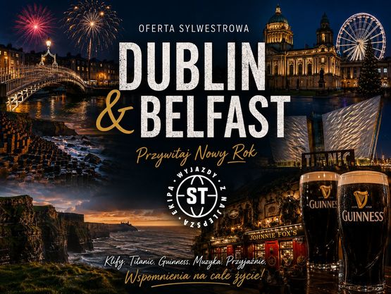 Sylwester w Irlandii - Dublin + Belfast
