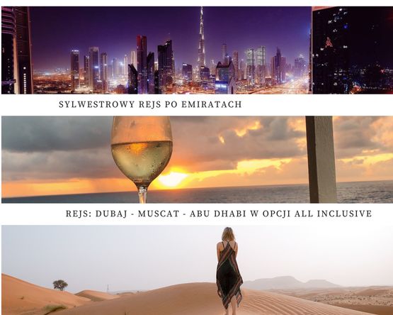 Sylwestrowy Rejs w Emiratach All Inclusive